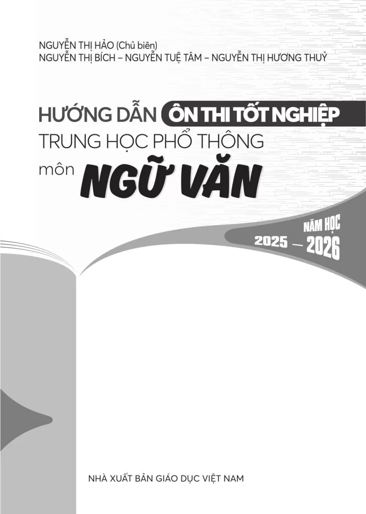 HƯỚNG DẪN ÔN THI TỐT NGHIỆP THPT MÔN NGỮ VĂN (Năm học: 2025 - 2026)
